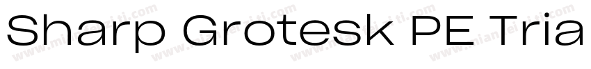 Sharp Grotesk PE Trial Light 24字体转换